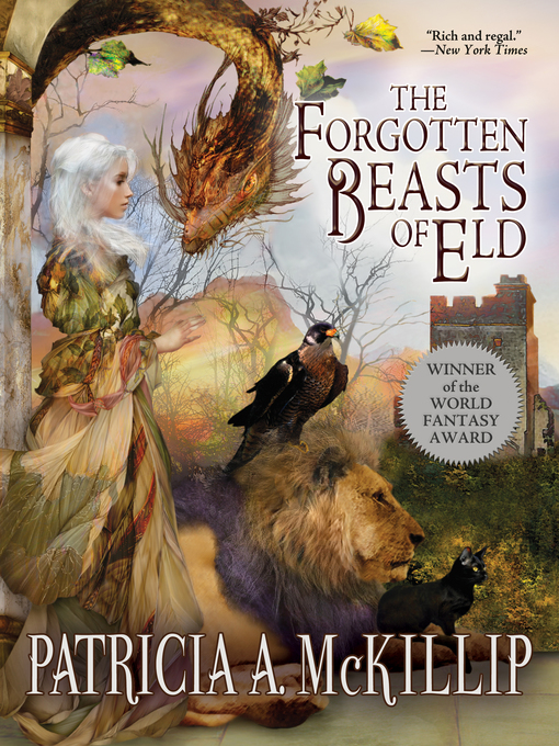 Title details for The Forgotten Beasts of Eld by Patricia A. McKillip - Wait list